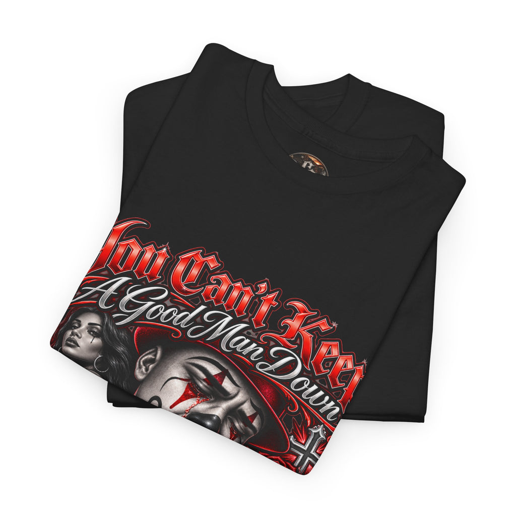 Red You Cant Keep A Good Man Down Graphic Tee