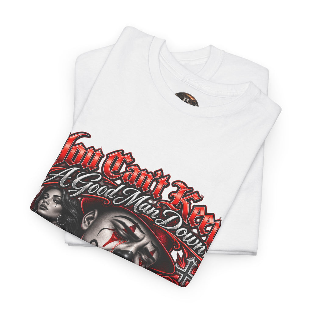 Red You Cant Keep A Good Man Down Graphic Tee
